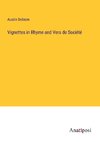 Vignettes in Rhyme and Vers de Société