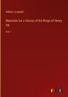 Materials for a History of the Reign of Henry VII