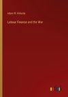 Labour Finance and the War