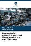 Bewusstsein, Auswirkungen und Management von Elektroschrott