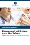 Eisenmangel bei Kindern unter fünf Jahren