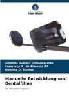 Manuelle Entwicklung und Dentalfilme