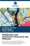 Molekulare und chemische Taxonomie der Pflanzen