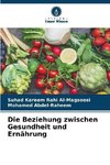 Die Beziehung zwischen Gesundheit und Ernährung