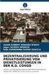 DEZENTRALISIERUNG UND PRIVATISIERUNG VON DIENSTLEISTUNGEN IN DER R.D. CONGO