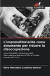 L'imprenditorialità come strumento per ridurre la disoccupazione