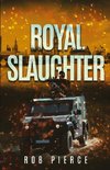 Royal Slaughter