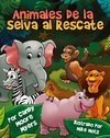 Animales de la Selva al Rescate