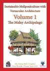 Volume 1 -  Sustainable  Meliponiculture with  Vernacular Architecture