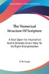 The Numerical Structure Of Scripture