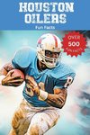 Houston Oilers Fun Facts