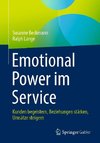 Emotional Power im Service