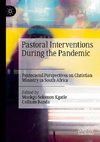 Pastoral Interventions During the Pandemic