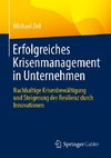 Erfolgreiches Krisenmanagement in Unternehmen