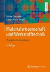 Materialwissenschaft und Werkstofftechnik