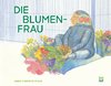 Die Blumenfrau