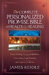 The Complete Personalized Promise Bible on Health and Healing