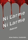 Ni l'arme ni larme