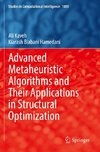 Advanced Metaheuristic Algorithms and Their Applications in Structural Optimization