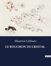 LE BOUCHON DE CRISTAL