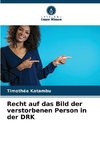 Recht auf das Bild der verstorbenen Person in der DRK