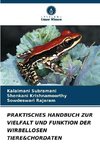 PRAKTISCHES HANDBUCH ZUR VIELFALT UND FUNKTION DER WIRBELLOSEN TIERE&CHORDATEN