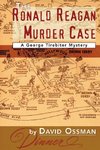 The Ronald Reagan Murder Case