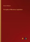 Principles of Monetary Legislation