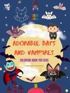 Adorable Bats and Vampires | Coloring Book for Kids | Fun and Creative Designs of the Cutest Creatures of the Night