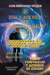 Innovaciones que Transformarán Nuestra  Vida