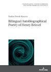 Bilingual Autobiographical Poetry of Henry Beissel