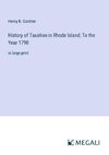 History of Taxation in Rhode Island; To the Year 1790