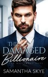 The Damaged Billionaire