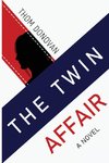 The Twin Affair