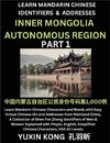 Inner Mongolia Autonomous Region of China (Part 1)