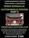 Inner Mongolia Autonomous Region of China (Part 3)