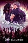 Ruinous Notion