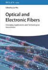 Optical and Electronic Fibers