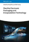 Flexible Electronic Packaging and Encapsulation Technology