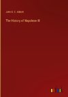 The History of Napoleon III