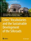 Cities¿ Vocabularies and the Sustainable Development of the Silkroads