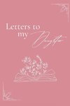 Letters to my daughter