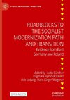 Roadblocks to the Socialist Modernization Path and Transition