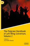 The Palgrave Handbook of Left-Wing Extremism, Volume 2