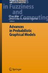 Advances in Probabilistic Graphical Models