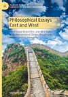 Philosophical Essays East and West