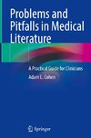 Problems and Pitfalls in Medical Literature