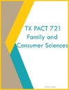 TX PACT 721 Family and Consumer Sciences