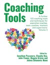 Coaching Tools  123 coaching tools and techniques for executive coaches, team coaches, mentors and supervisors