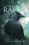 Consider The Raven